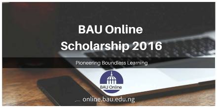 2016 Scholarships For BAU Online Courses