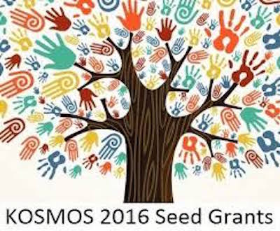 Kosmos 2016 Seed Grants – Call For Proposals ($2500 award)