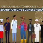 Call for Applications: ANPI Africa’s Business Heroes 2020 (Win a share of $1.5 million)