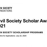 Open Society Foundations Civil Society Scholar Awards 2021 for Doctoral students and University faculty (Up to $15,000)