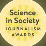 NASW Science in Society Journalism Awards 2024 ($2,000 prize)