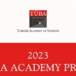TÜBA Academy Prizes 2023 for Scientists (up to $30,000)