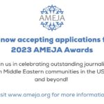 Arab & Middle Eastern Journalists Association (AMEJA) Awards 2023