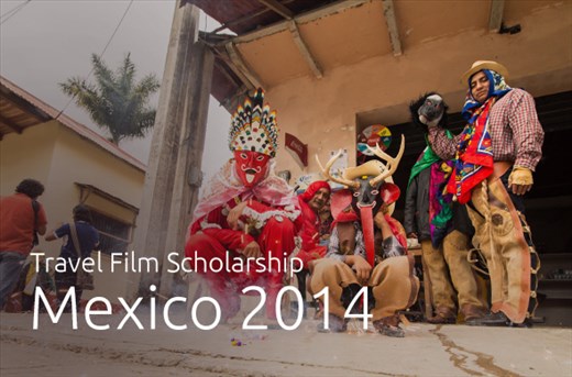 Win a 10-day trip to Mexico – Apply for World Nomads Travel Film Scholarship 2014