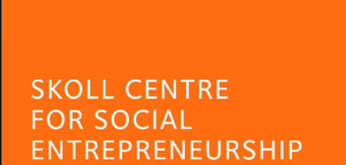 Skoll Scholarship to Study Social Entrepreneurship at University of Oxford
