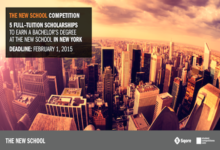 2015 New School Competition-Win Full Scholarship to Study in New York