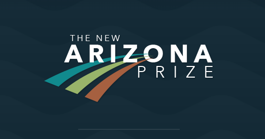 The New Arizona Prize: Water Consciousness Challenge 2015 – $100,000 Prize