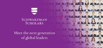 Call For Future Leaders: Schwarzman Scholars Program 2017/18- Study in China on Full Scholarship