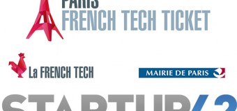 Apply to the French Tech Ticket Program 2017