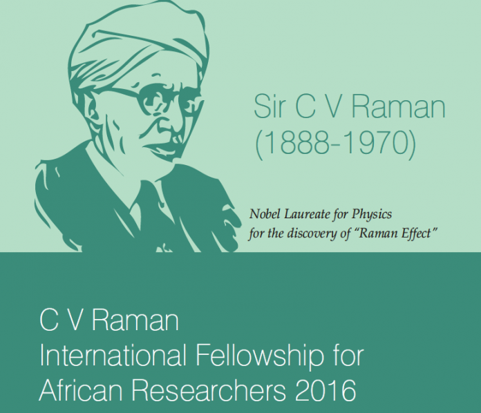 C V Raman International Fellowship for African Researchers 2016