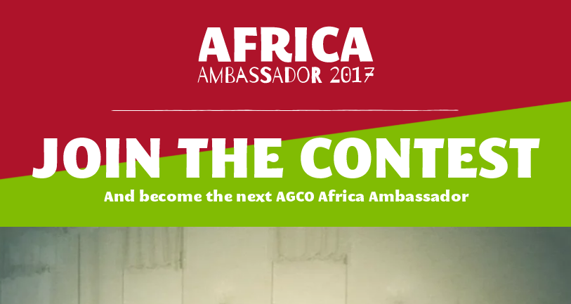 AGCO Africa Ambassador Contest 2017 (Funded trip to Berlin, Germany + $10,000 Award)