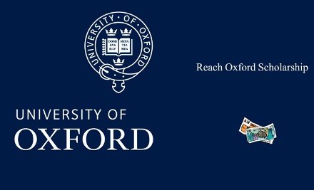 Reach Oxford Undergraduate Scholarship 2017- Oxford University