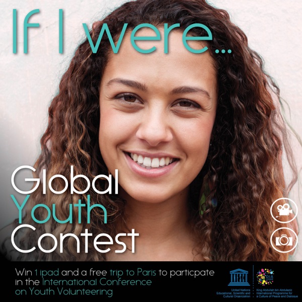 UNESCO If I were… Global Youth Video/Photo Contest 2017