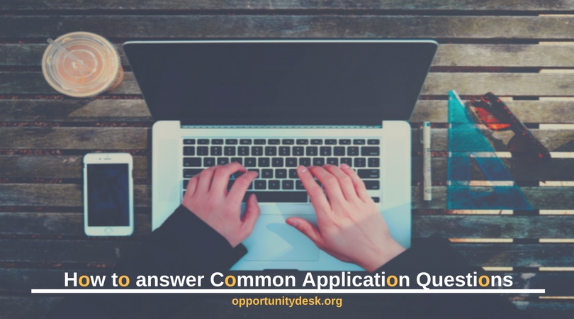 3 Common Application Questions And How To Answer Them
