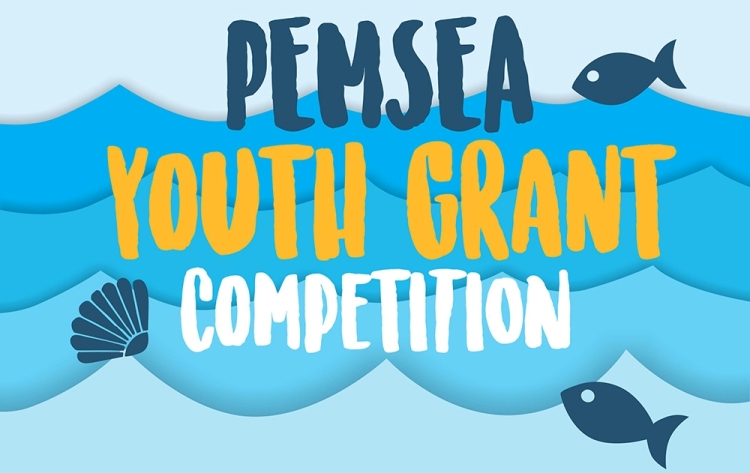 PEMSEA Youth Grant Competition 2017 (Up to $2,000 for Winner)
