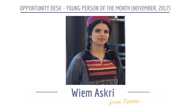 Wiem Askri from Tunisia is OD Young Person of the Month for November 2017!