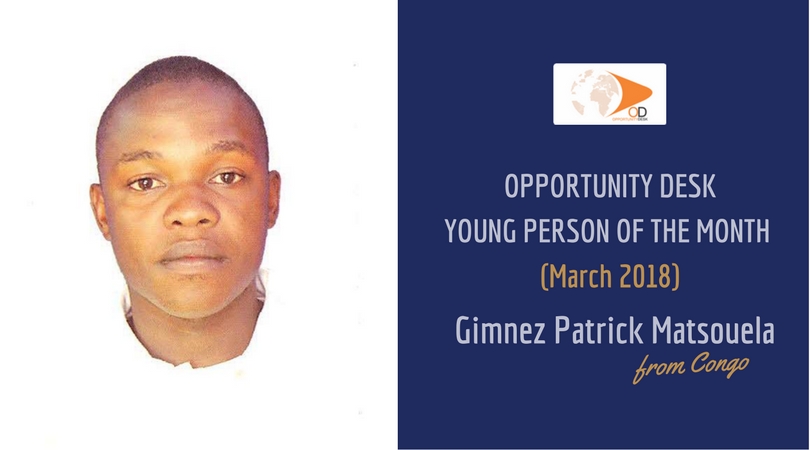 Gimnez Patrick Matsouela from Congo is OD Young Person of the Month for March 2018!