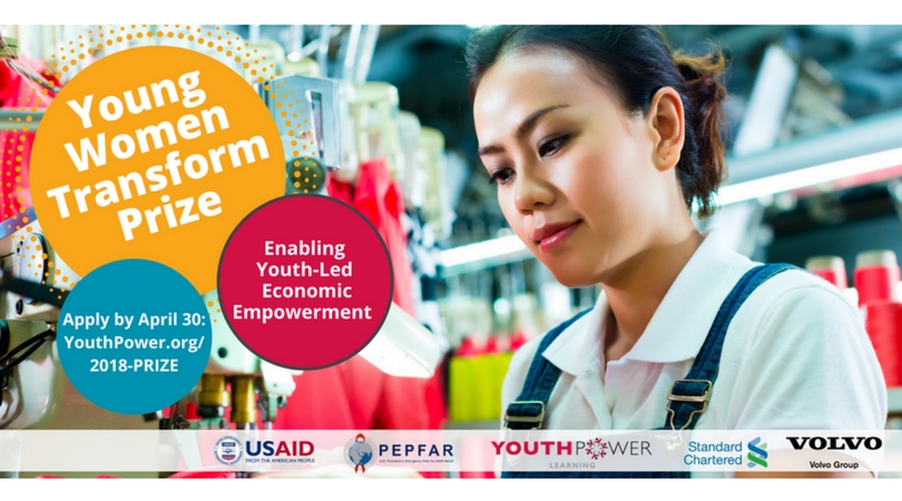 USAID Young Women Transform Prize 2018 (Up to $35,000 for youth-led or youth-serving organizations)