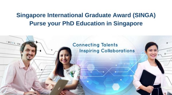 Singapore International Graduate Award SINGA 2024 Fully Funded   Singapore International Graduate Award SINGA For PhD In Singapore 2018 600x333 