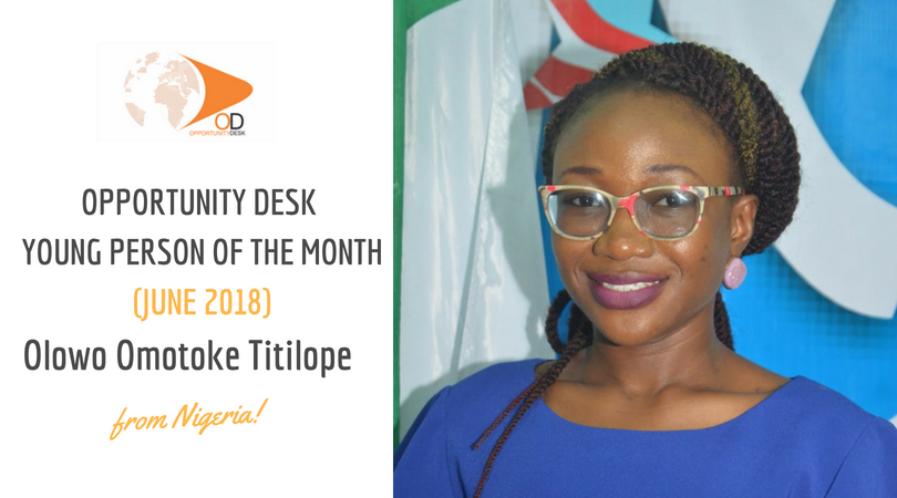 Olowo Omotoke Titilope from Nigeria is OD Young Person of the Month for June 2018!
