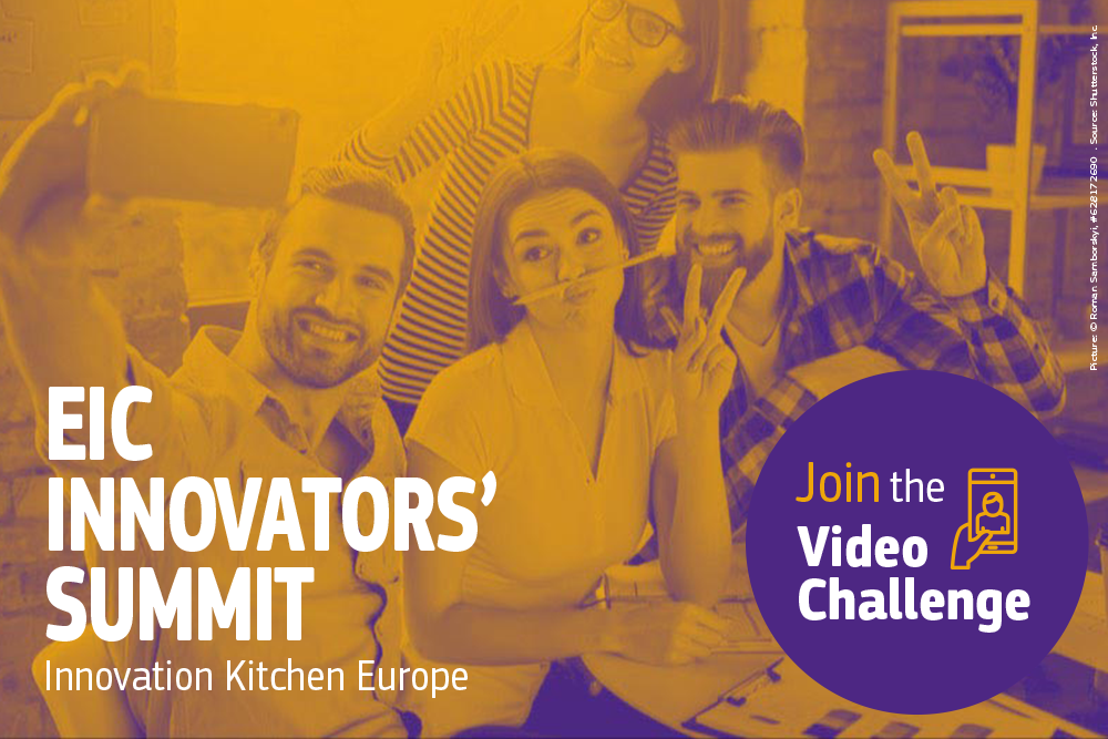 European Innovation Council (EIC) Innovators’ Summit Video Challenge 2018