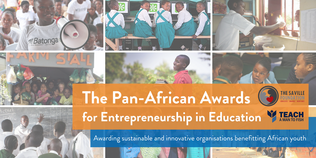 The Saville Foundation Pan-African Awards for Entrepreneurship in Education 2018 (Win $15,000 USD)
