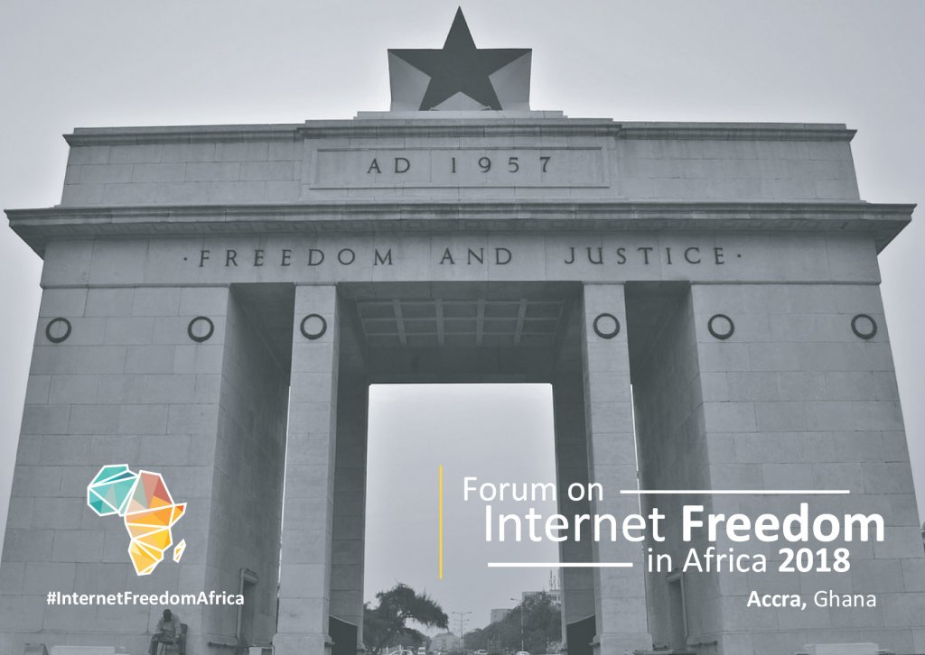 Register for the Forum on Internet Freedom in Africa 2018 (FIFAfrica18) – Accra, Ghana (Travel Support Available)