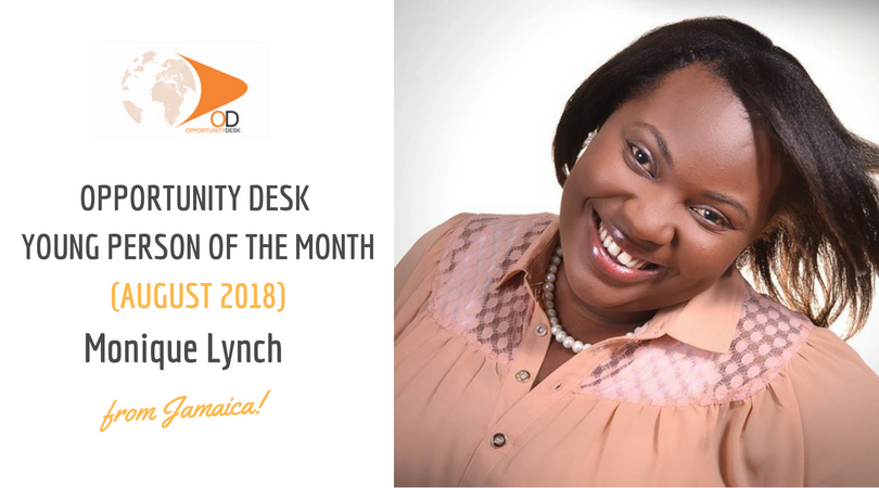 Monique Lynch from Jamaica is OD Young Person of the Month for August 2018!