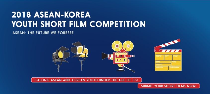 ASEAN-Korea Youth Short Film Competition 2018 (up to $6,400 in prizes)