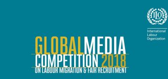 ILO Global Media Competition on Labour Migration and Fair Recruitment 2018