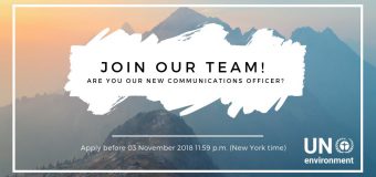 United Nations Environment Programme is recruiting a Communications Officer in Nairobi
