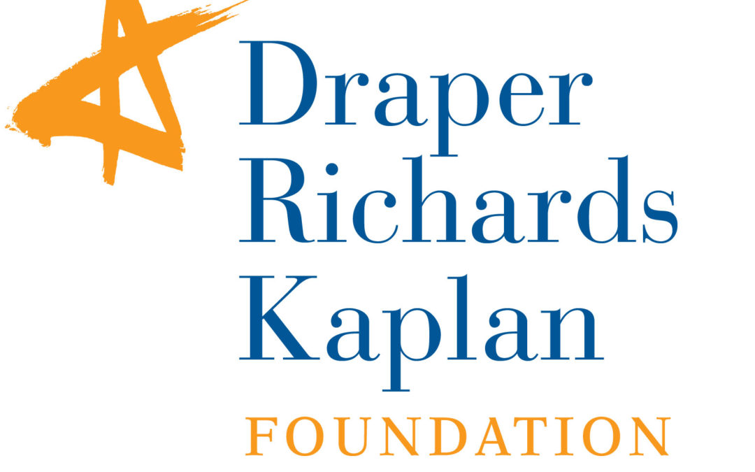 Draper Richards Kaplan Foundation Grant Program 2018/2019