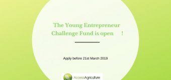 Access Agriculture Young Entrepreneur Challenge Fund 2019