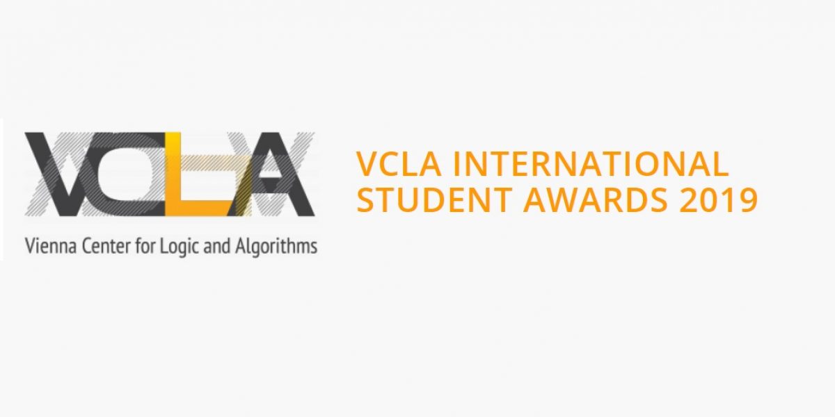 Vienna Center for Logic and Algorithms (VCLA) International Student Awards 2019