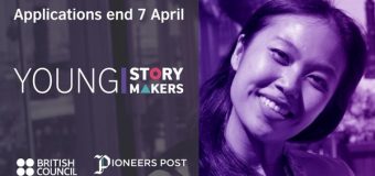 British Council/Pioneer Posts DICE Young Storymakers Programme 2019 for Aspiring Journalists