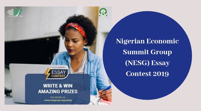 Nigerian Economic Summit Group (NESG) Essay Contest 2019 for Undergraduates in Nigeria