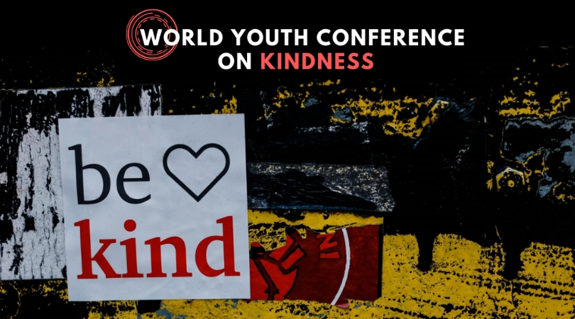 UNESCO-MGIEP World Youth Conference on Kindness 2019 – New Delhi, India (Travel Sponsorship available)