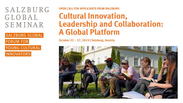 Salzburg Global Forum for Young Cultural Innovators in Salzburg 2019 (Fully-funded)