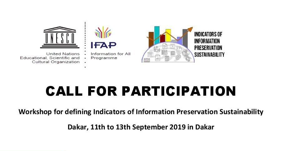 UNESCO Workshop for Defining Indicators of Information Preservation Sustainability 2019 (Funding available)