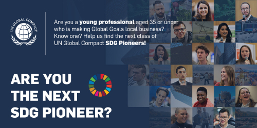 Apply to become a United Nations Global Compact Sustainable Development Goals (SDGs) Pioneer 2019