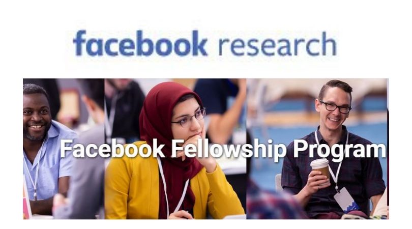 Facebook Fellowship Program 2020 for PhD Students (Up to $37,000 grant plus more)