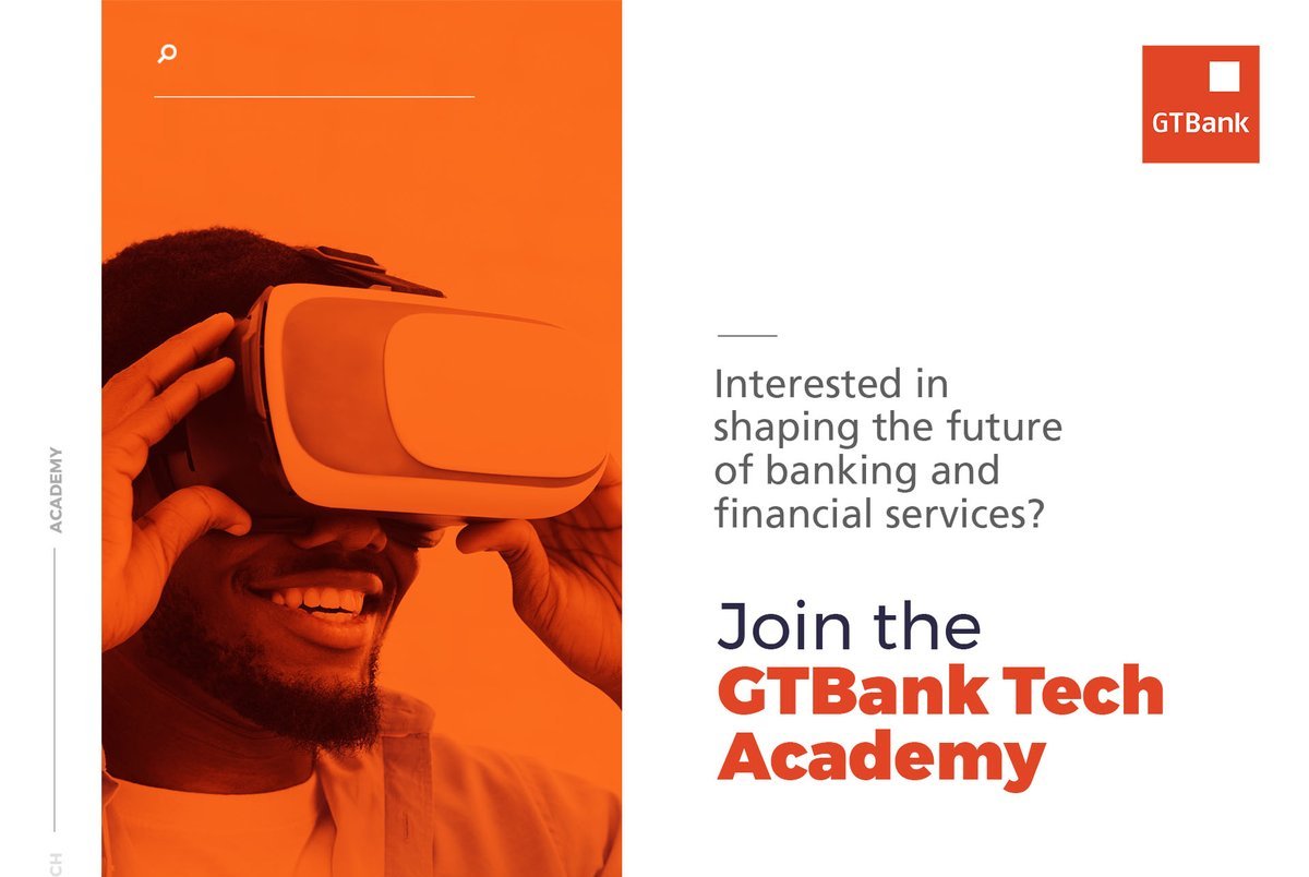 GTBank Tech Academy 2019 for Young Nigerian Graduates | Opportunity Desk