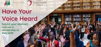 Call for Abstracts: Women Leaders in Global Health Program 2019 (Scholarship available)