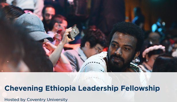 Chevening Ethiopia Leadership Fellowship 2020 (Fully-funded to the UK)
