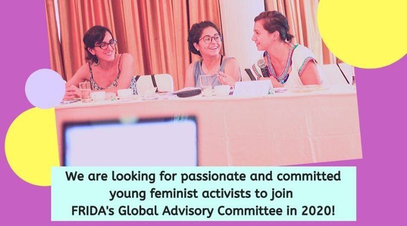 FRIDA is recruiting Young Feminist Activists to join its Global Advisory Committee in 2020