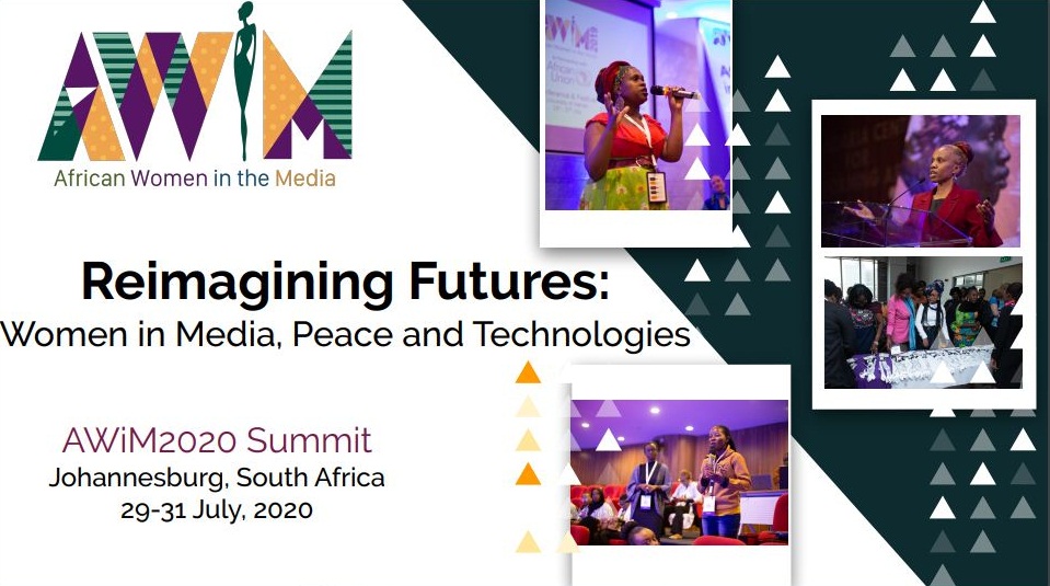 Call for Proposals: African Women in Media (AWiM) Summit 2020 in Johannesburg, South Africa