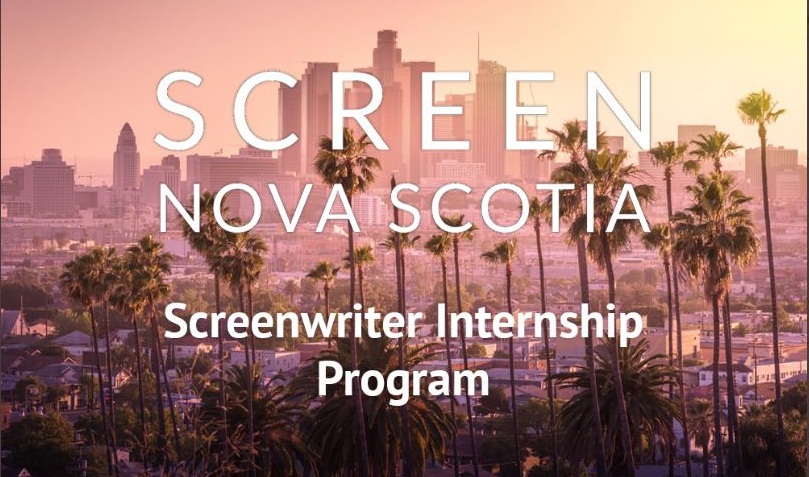 Screen Nova Scotia Screenwriter Internship Program 2019/2020 (Funded)