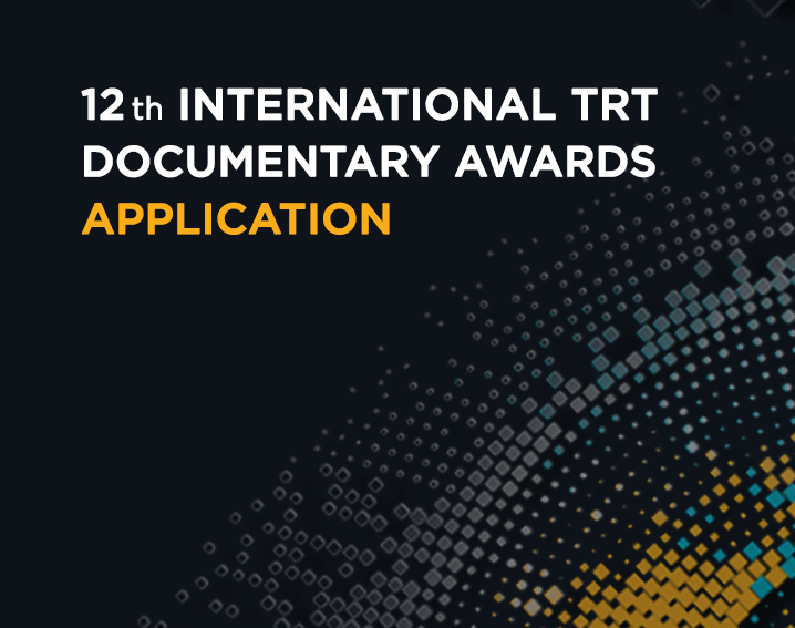12th International TRT Documentary Awards 2020 for Film-makers (up to €10,000)