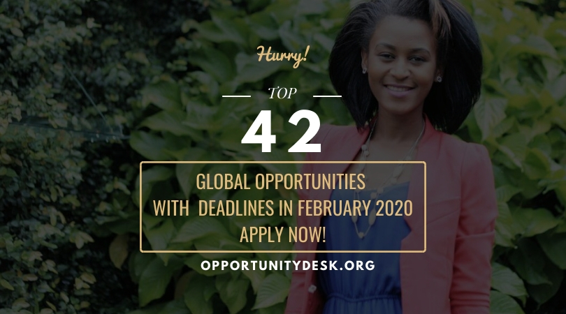 42 Global Opportunities with Deadlines in February 2020