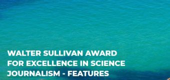 AGU Walter Sullivan Award for Excellence in Science Journalism – Features 2020 ($5,000 Monetary prize)